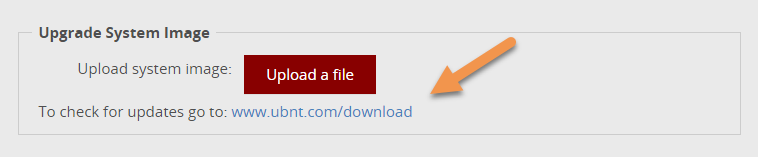 Button for uploading a system image with the text "Upload a file" and link to check for updates at "www.ubnt.com/download".