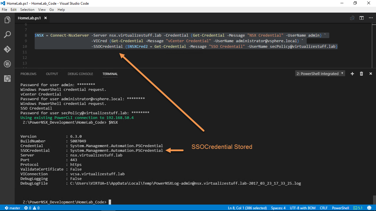 A Visual Studio Code interface showing a PowerShell script for connecting to an NSX server. The script includes credential requests for NSX, vCenter, and SSO. An arrow labeled "SSOCredential Stored" highlights a section in the terminal output, indicating successful credential handling and an existing PowerCLI connection.