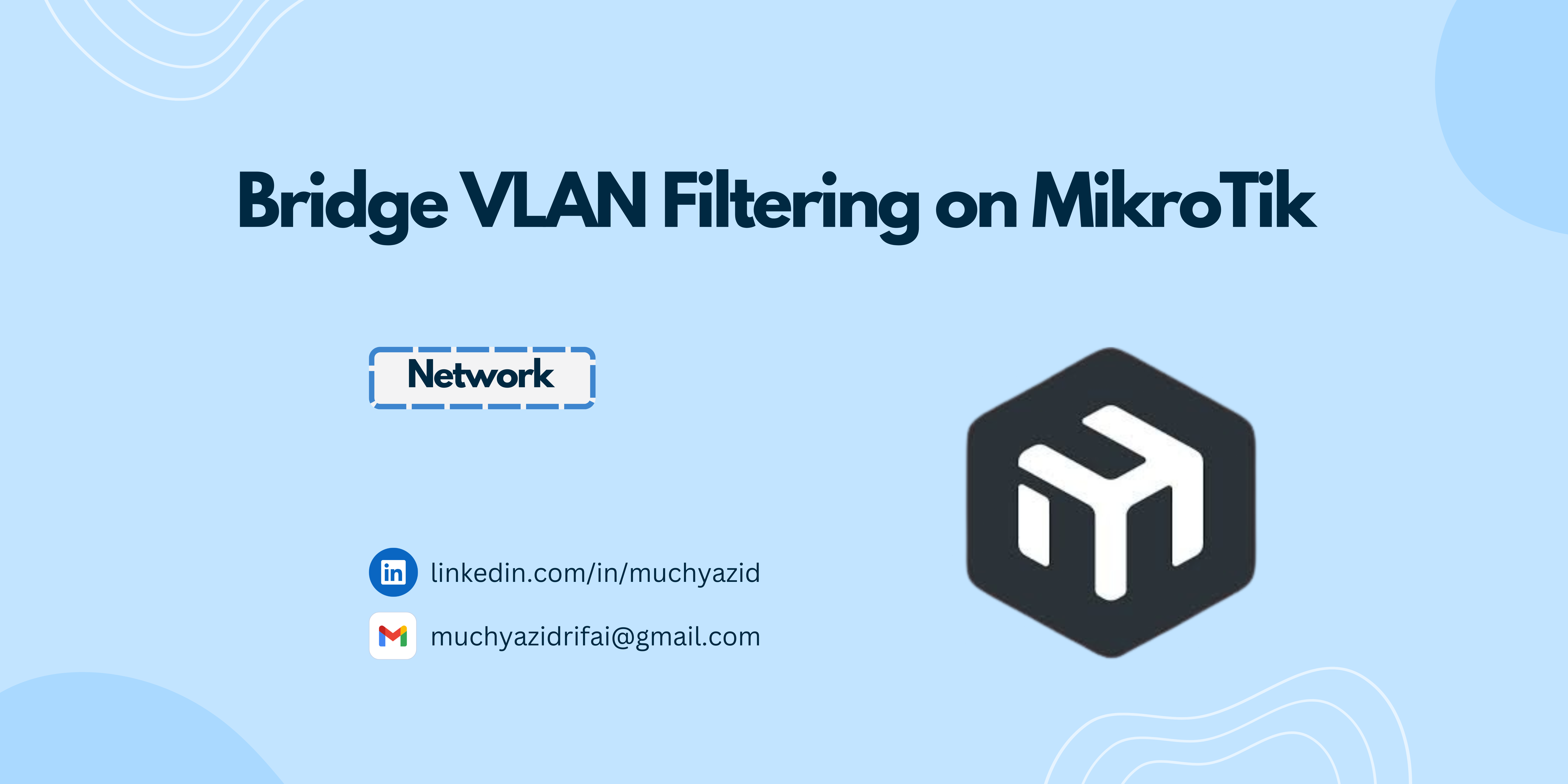 Bridge VLAN Filtering on MikroTik