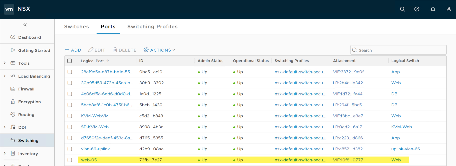 Screenshot of a VMware NSX interface showing a list of logical ports, their IDs, admin status, operational status, switching profiles, attachments, and logical switches. The last row is highlighted, indicating a logical port named "web-05" with an admin status of "Up" and attached to the "Web" logical switch.