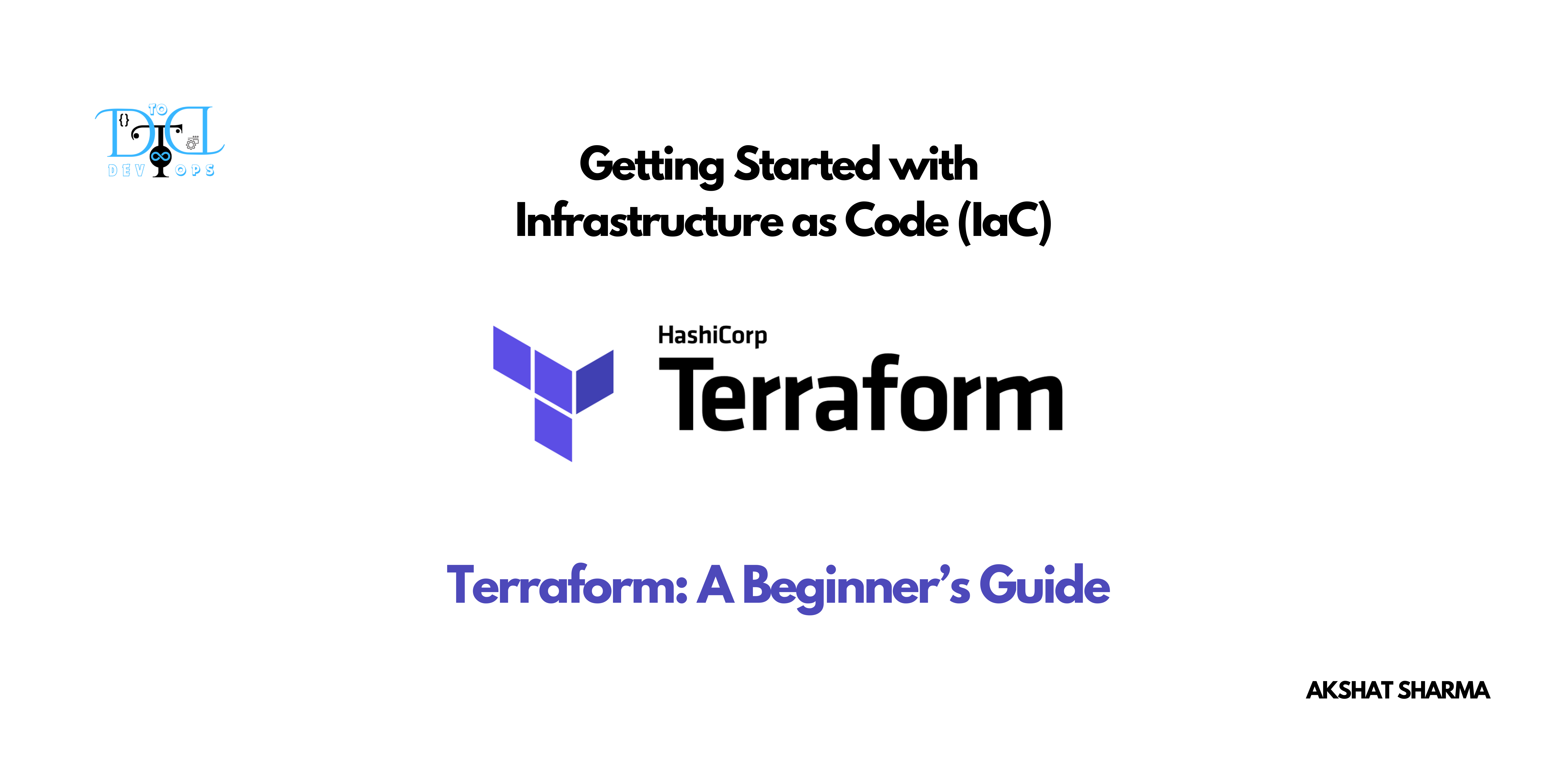 Introduction to Infrastructure as Code (IaC) with Terraform for Beginners