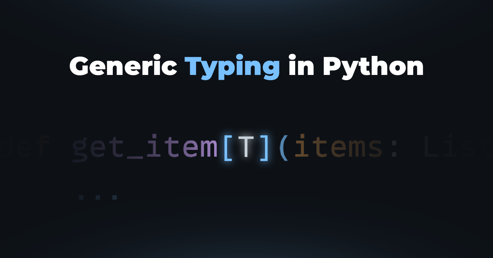 Generic Typing in Python