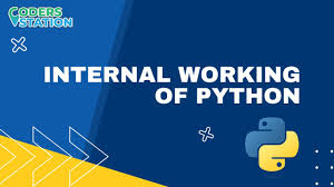 Python Inner Working