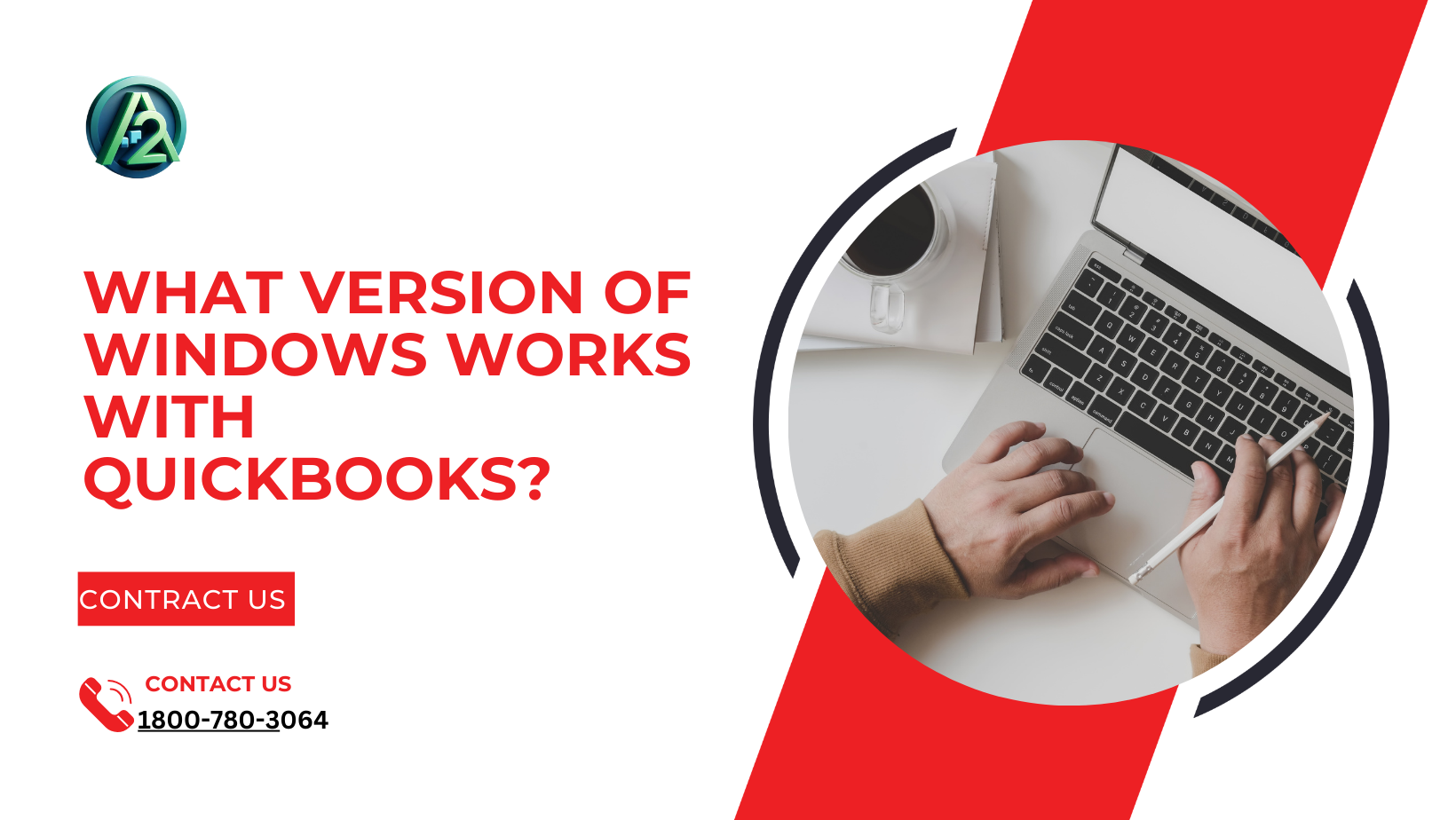 What Version of Windows Works with QuickBooks?
