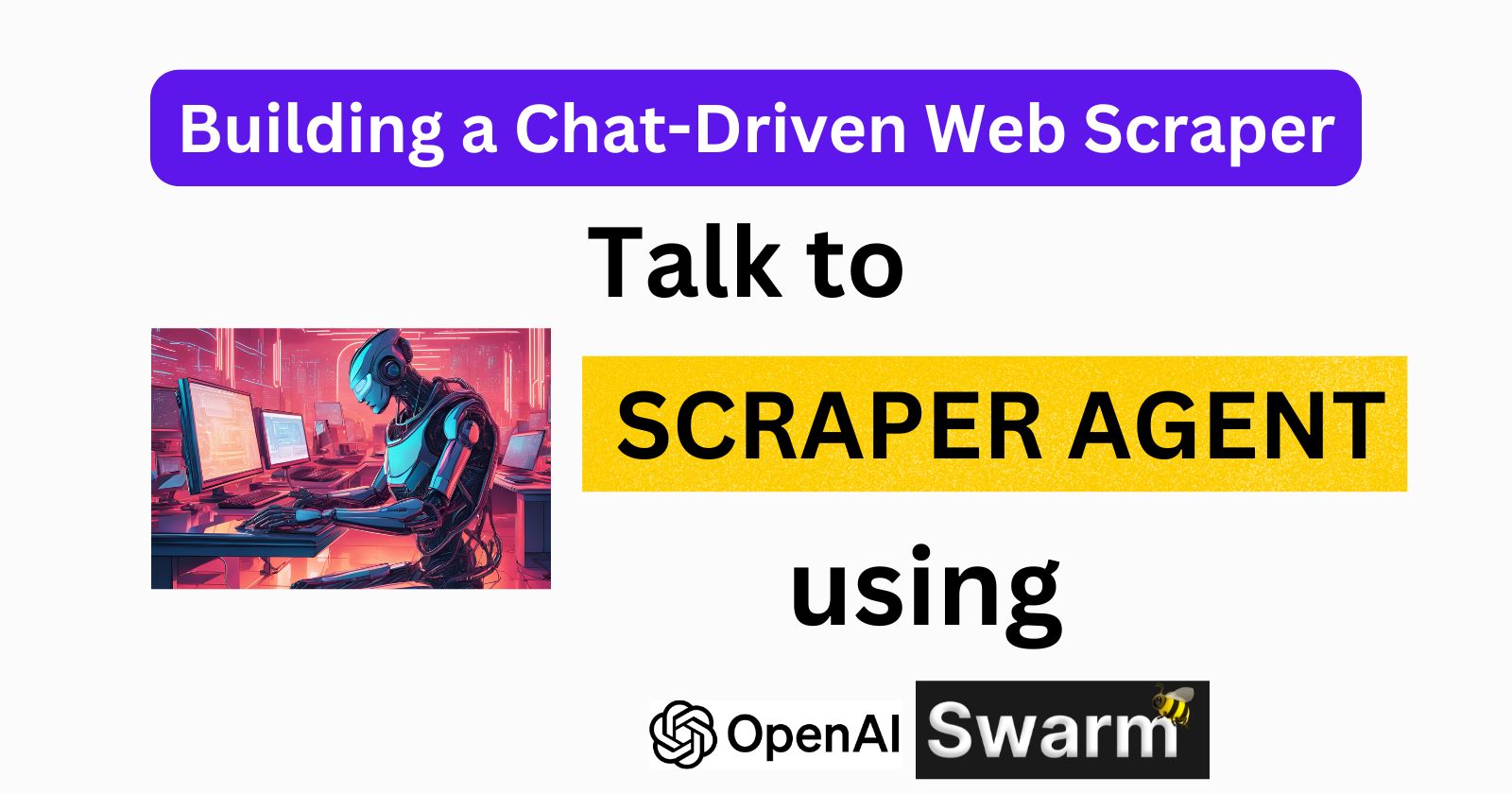 Scrape Websites with Natural Language Prompts Using OpenAI Swarm Agents!