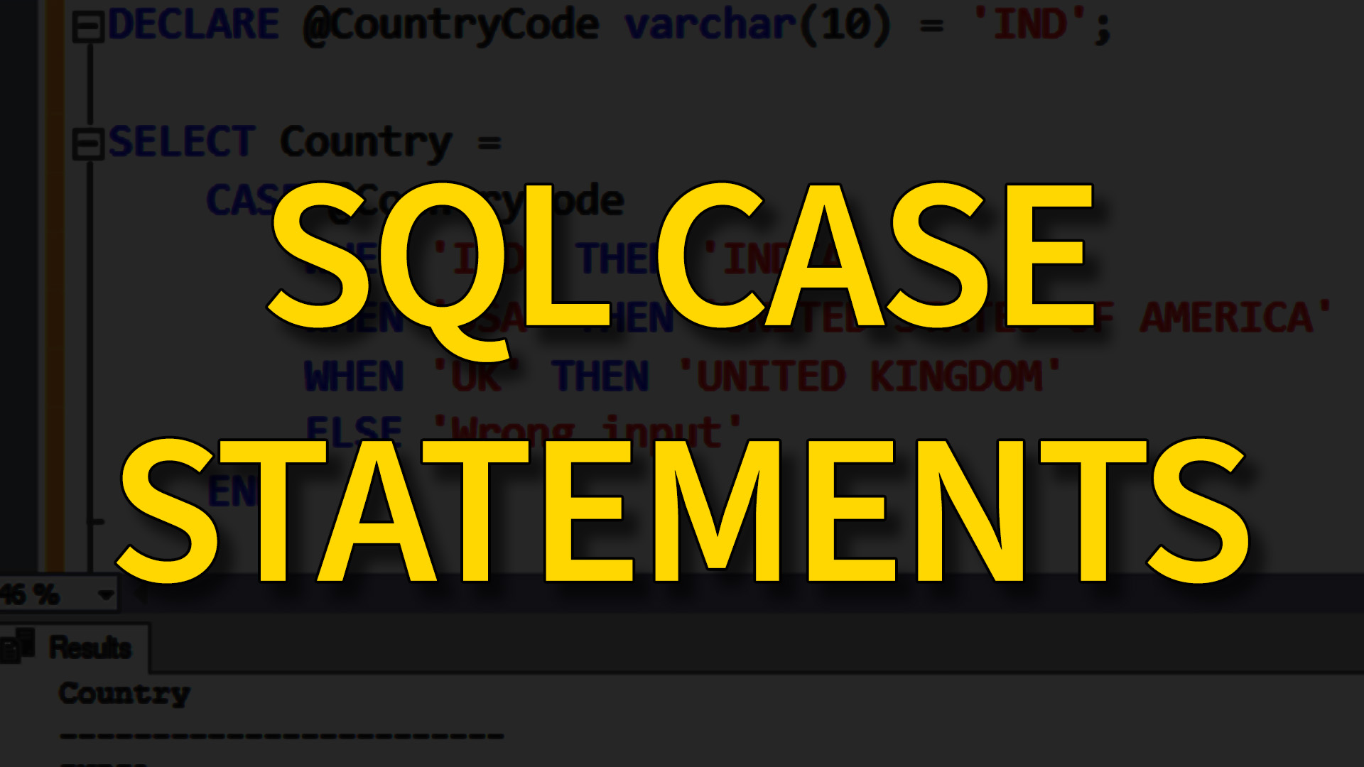 How to Use CASE Statements in SQL