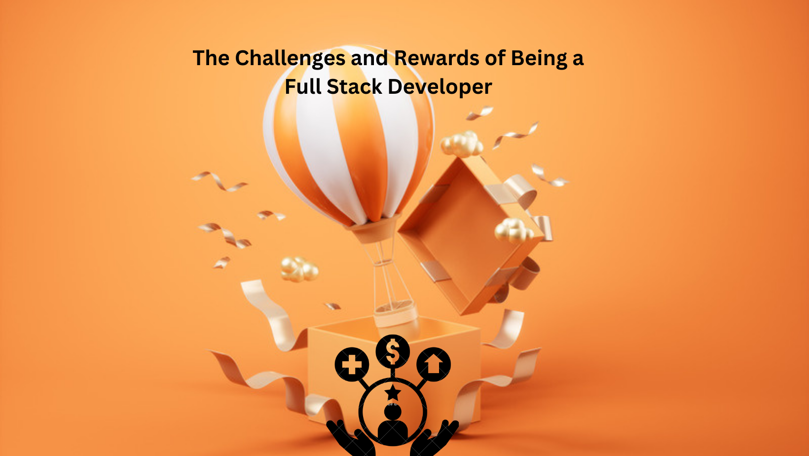 The Challenges and Rewards of Being a Full Stack Developer