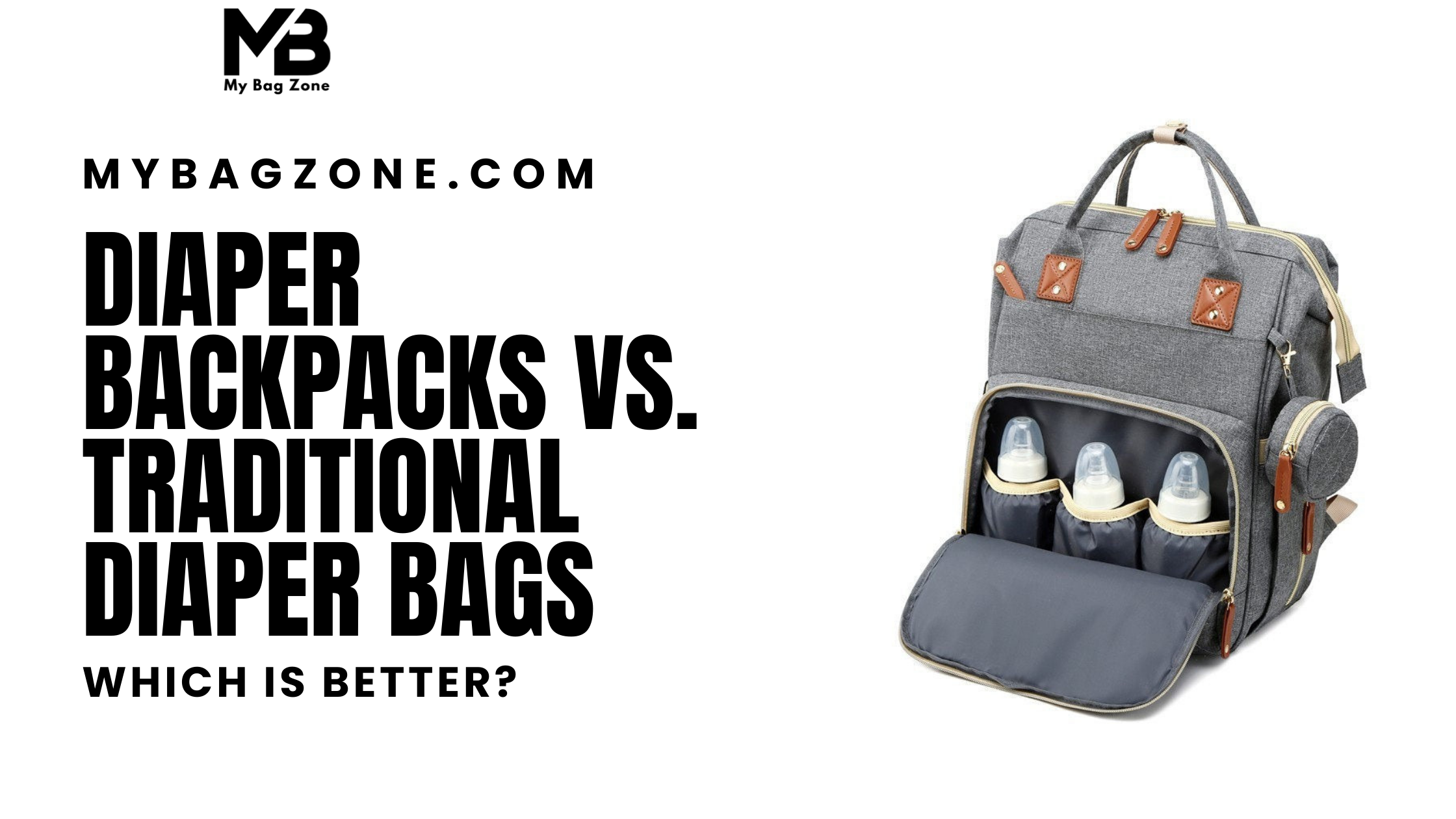 Diaper Backpacks vs. Traditional Diaper Bags