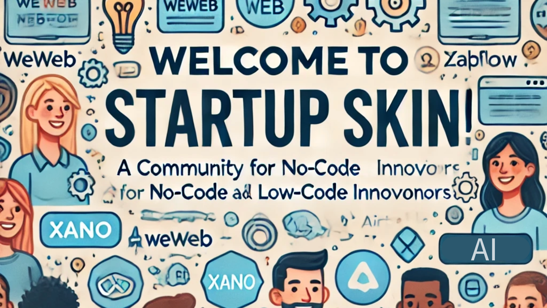 Welcome to the Startup Skin Community