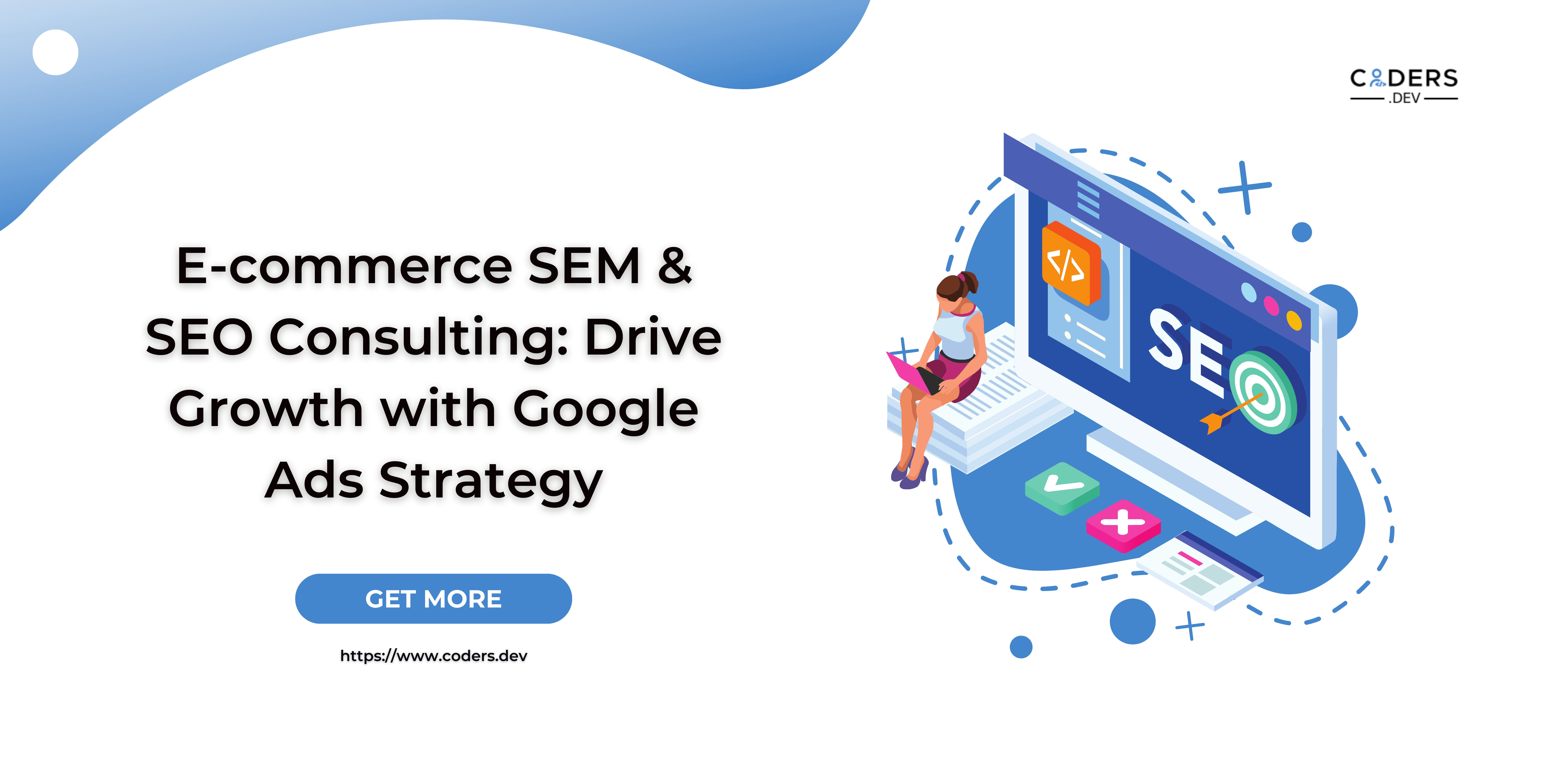 E-commerce SEM & SEO Consulting: Drive Growth with Google Ads Strategy