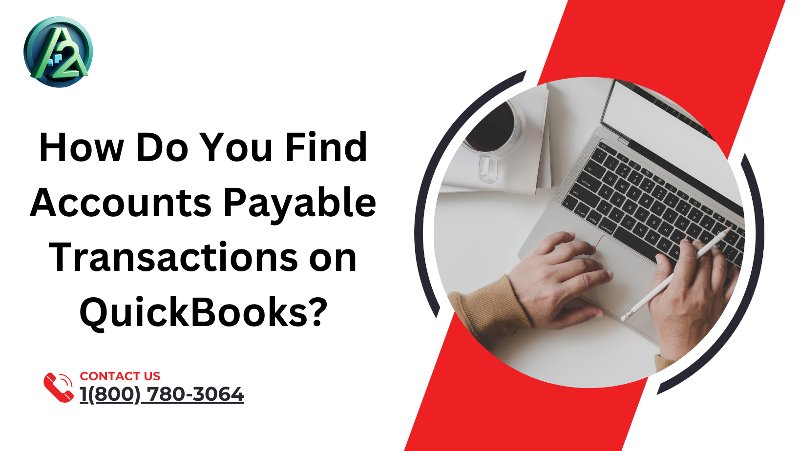 How Do You Find Accounts Payable Transactions on QuickBooks?