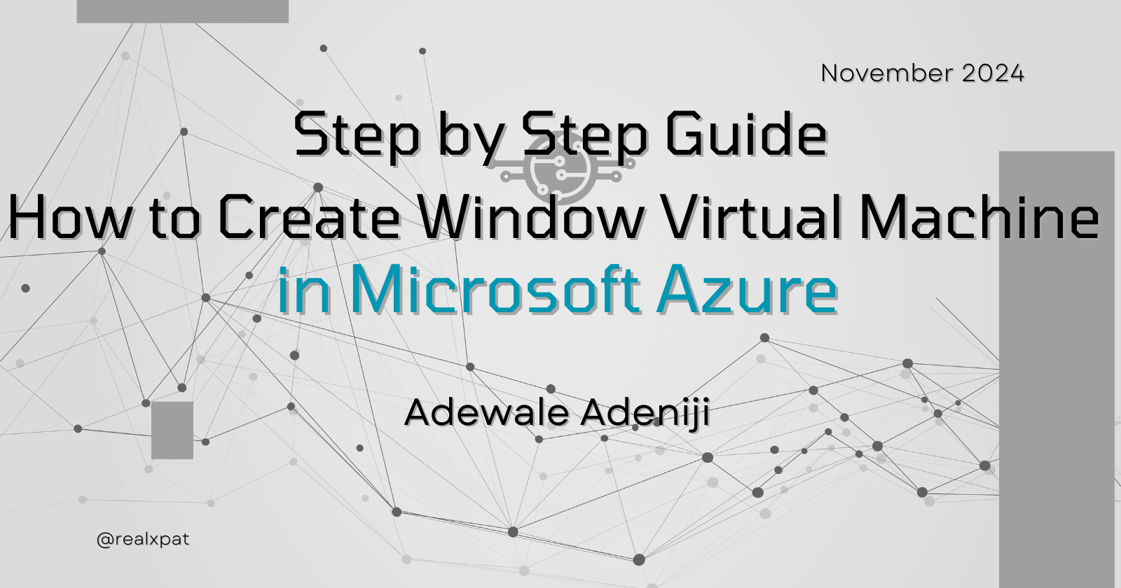 Step by Step Guide to Create Windows Virtual Machine in Microsoft Azure