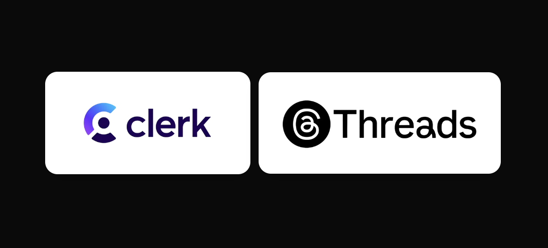 How I integrated Clerk and Threads API: Part 1