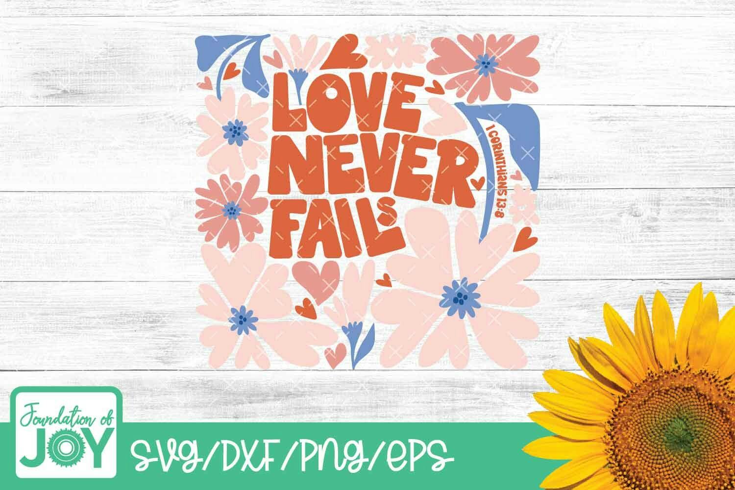 Love Never Fails SVG