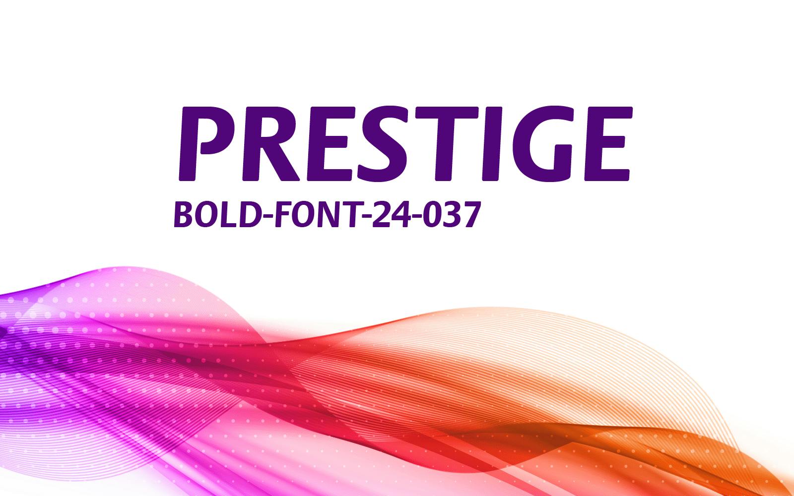 Prestige Typeface Example 1