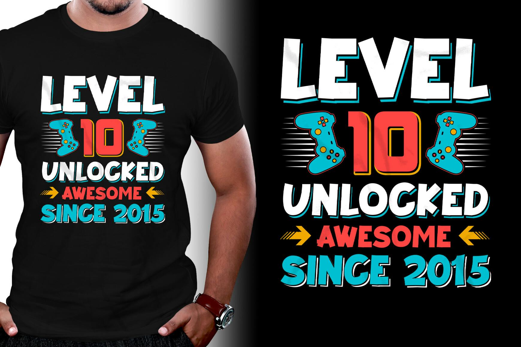 Level 10 Unlocked T-Shirt Design