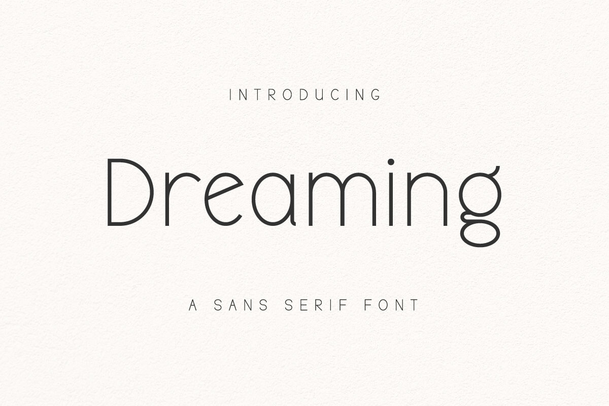 Elevate Design Aesthetic with Dreaming Font Minimalism