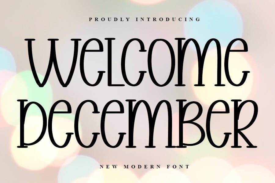 Welcome December Font