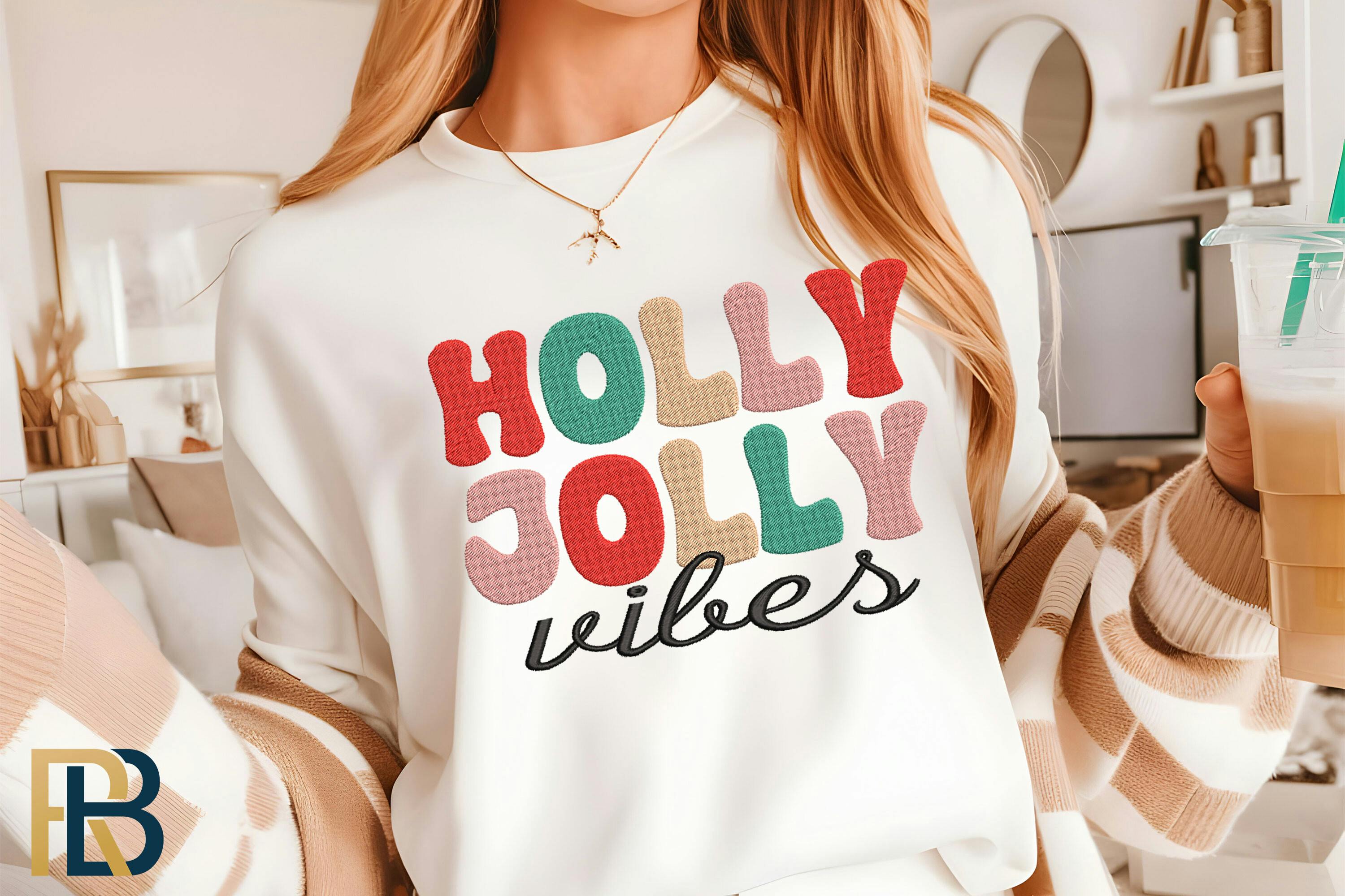 Holly Jolly Embroidery Pattern on Clothing