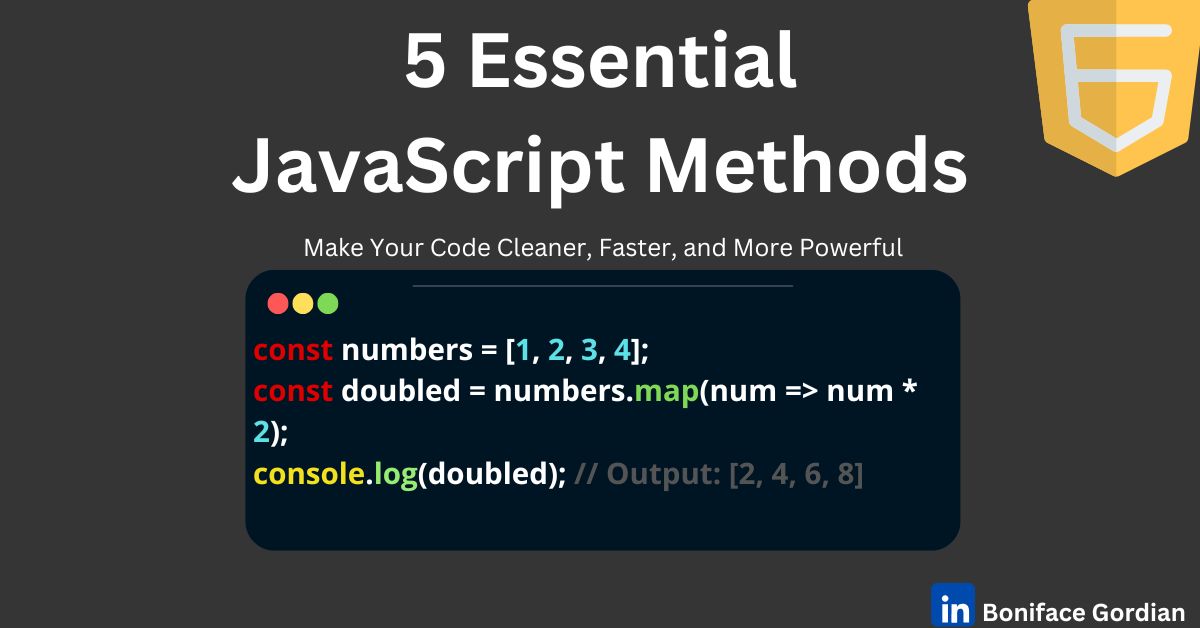 5 Essential JavaScript Methods Every Beginner Should Know