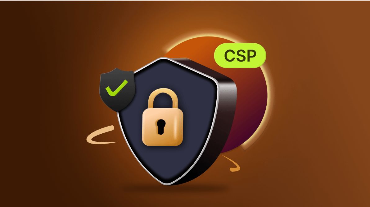 Enhance Web App Security with a CSP