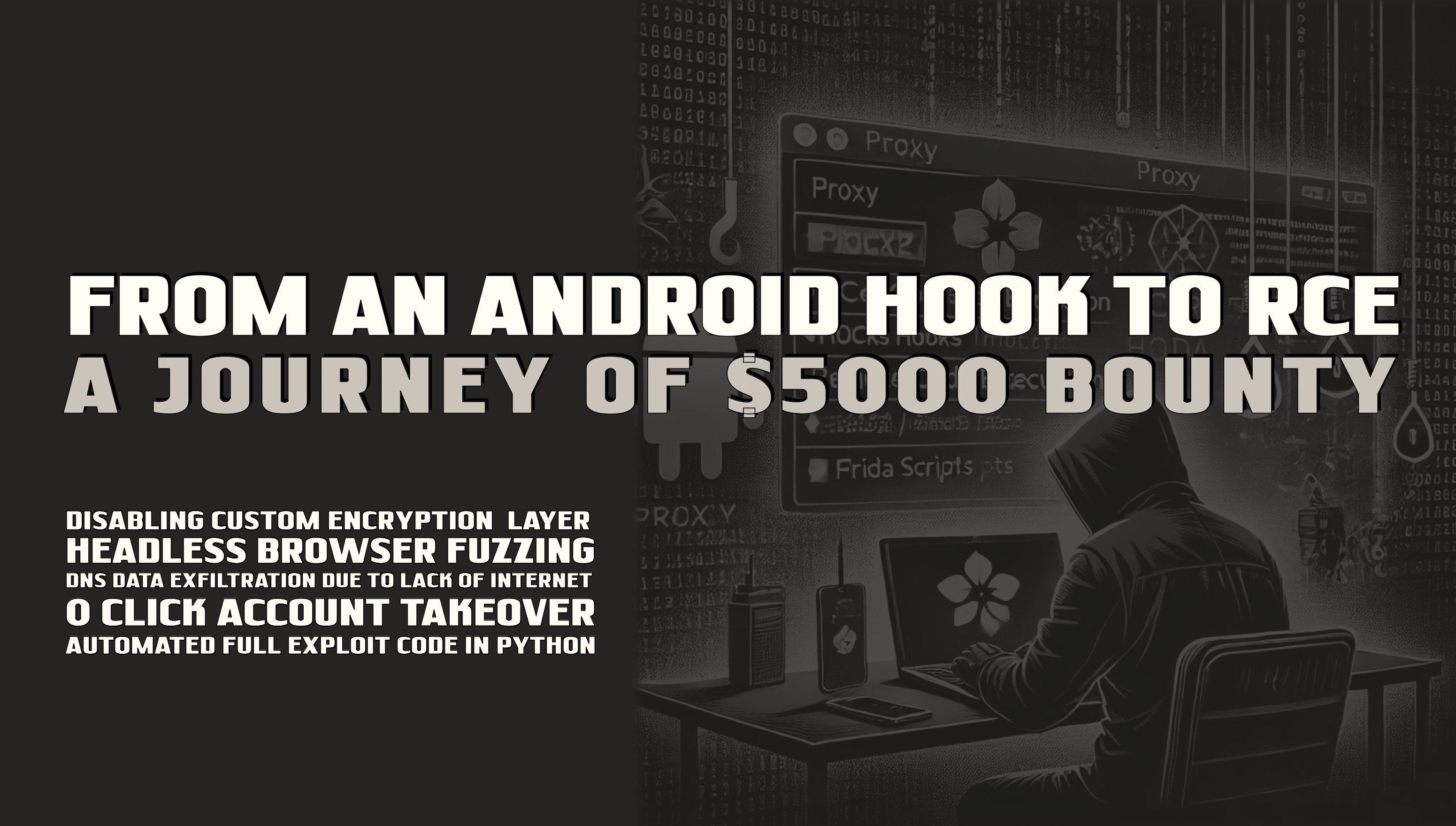 From an Android Hook to RCE: $5000 Bounty