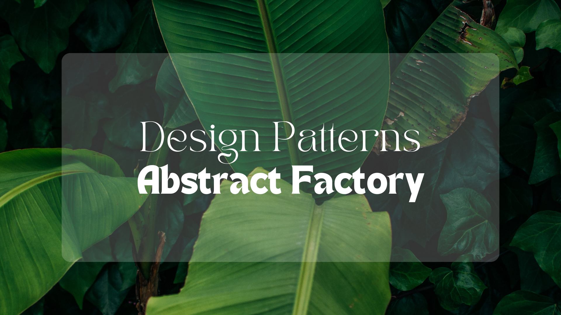 Design Patterns - Abstract Factory (in Java)