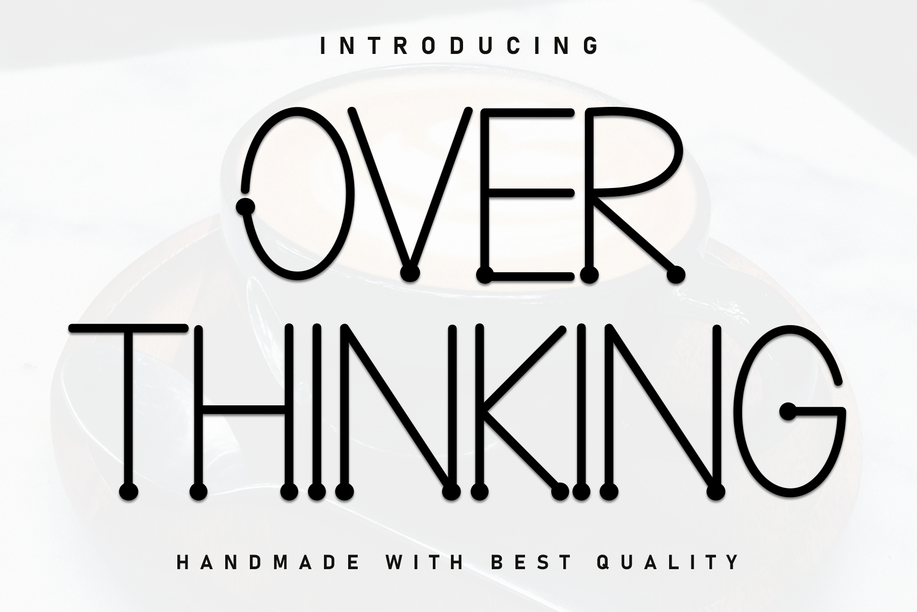 Over Thinking Font Free