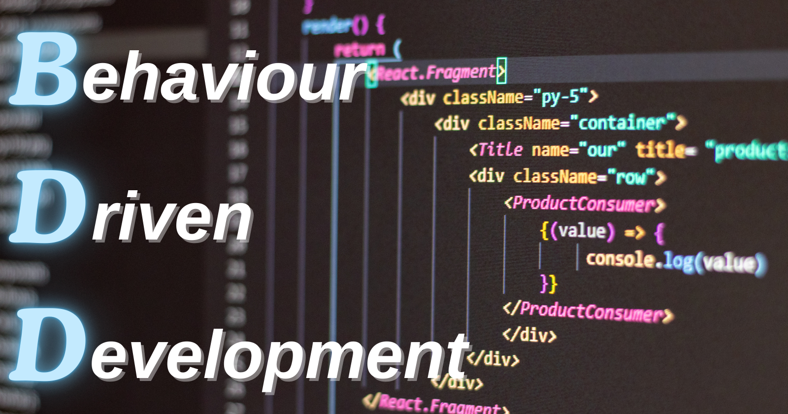 Behaviour-Driven Development (BDD)