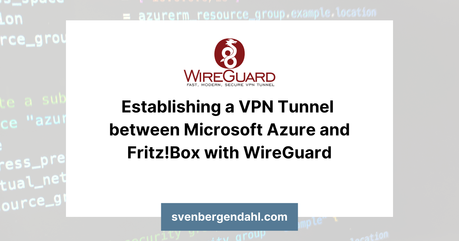 Establishing a VPN Tunnel between Microsoft Azure and Fritz!Box with WireGuard