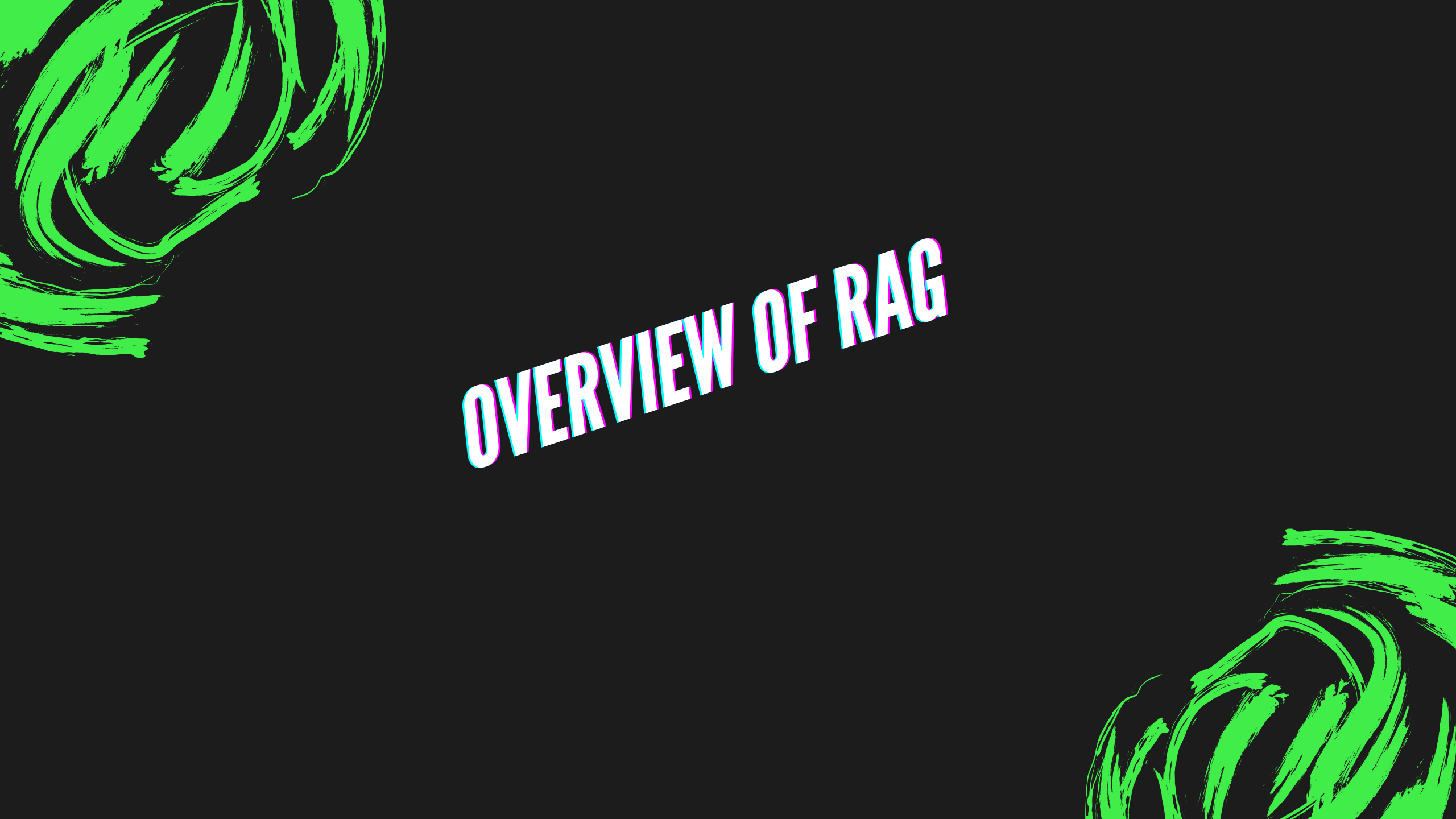 Overview of RAG