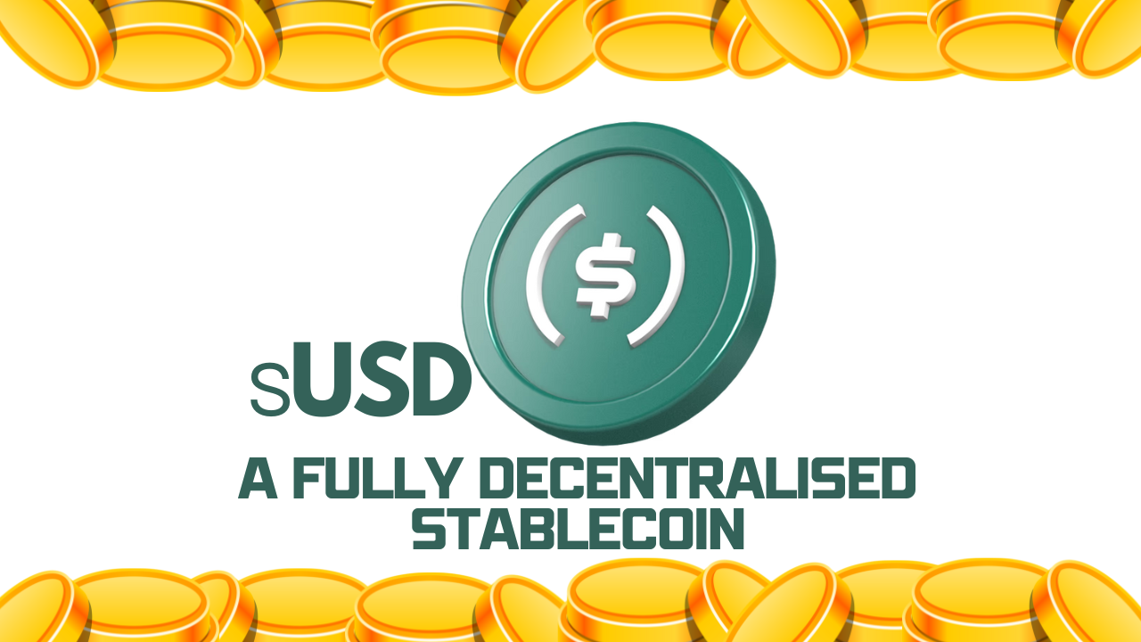 Unlocking the Future of Stablecoins: How sUSD is Redefining Stability and Security for the Open Internet