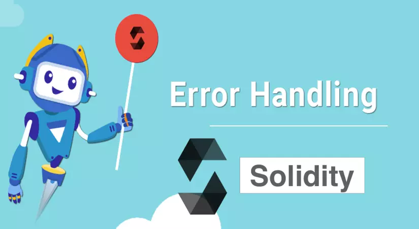 Solidity Error Handling: require, assert, and revert