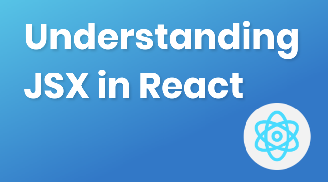 Understanding JSX in React