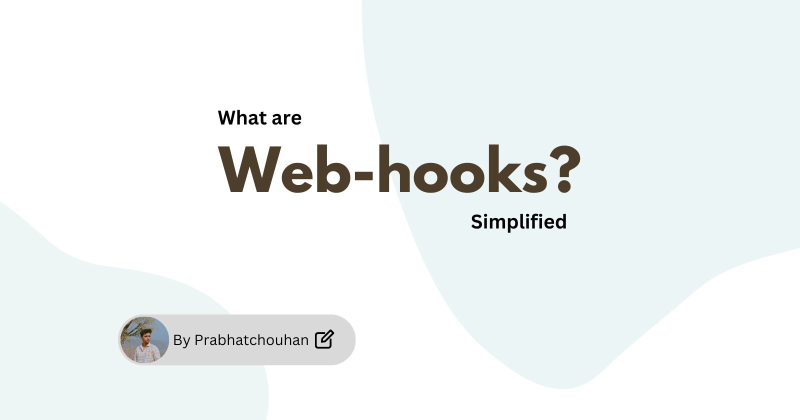 Harnessing the Power of Webhooks for Automation: A Guide to Event-Driven Infrastructure and Application Developme