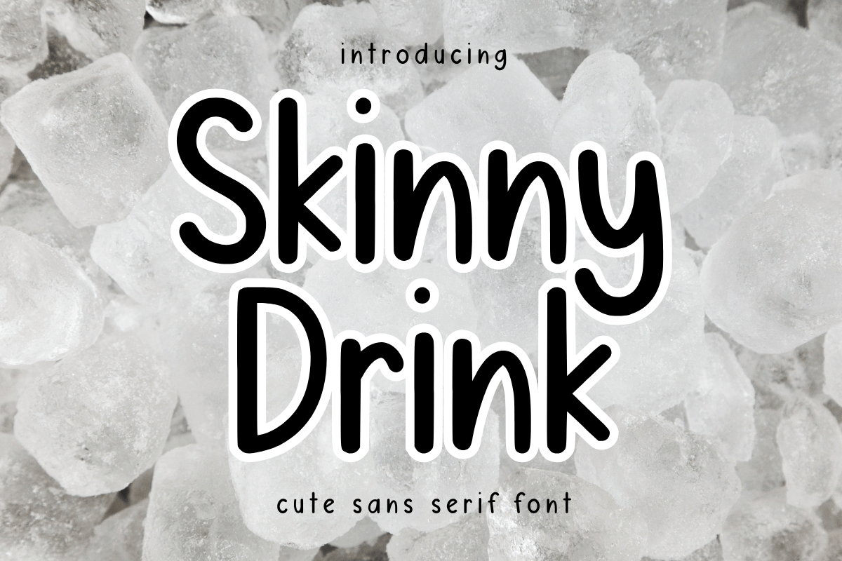 Skinny Drink Font Free