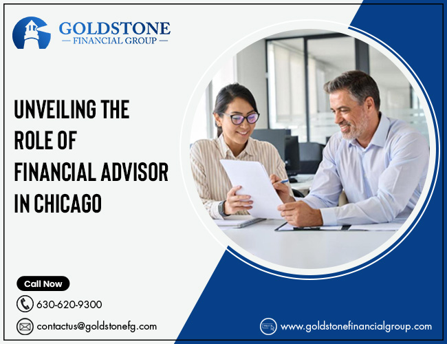 Unveiling The Role Of Financial Advisor In Chicago