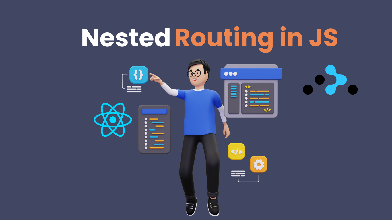 Nested Routing in React JS