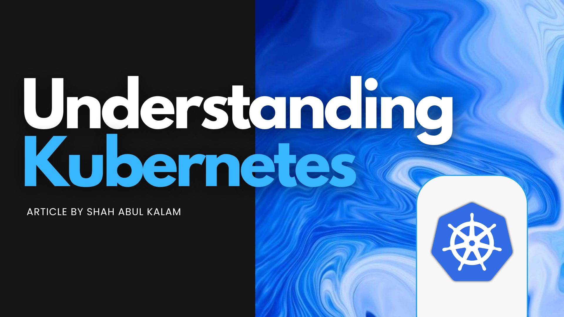 Understanding Kubernetes