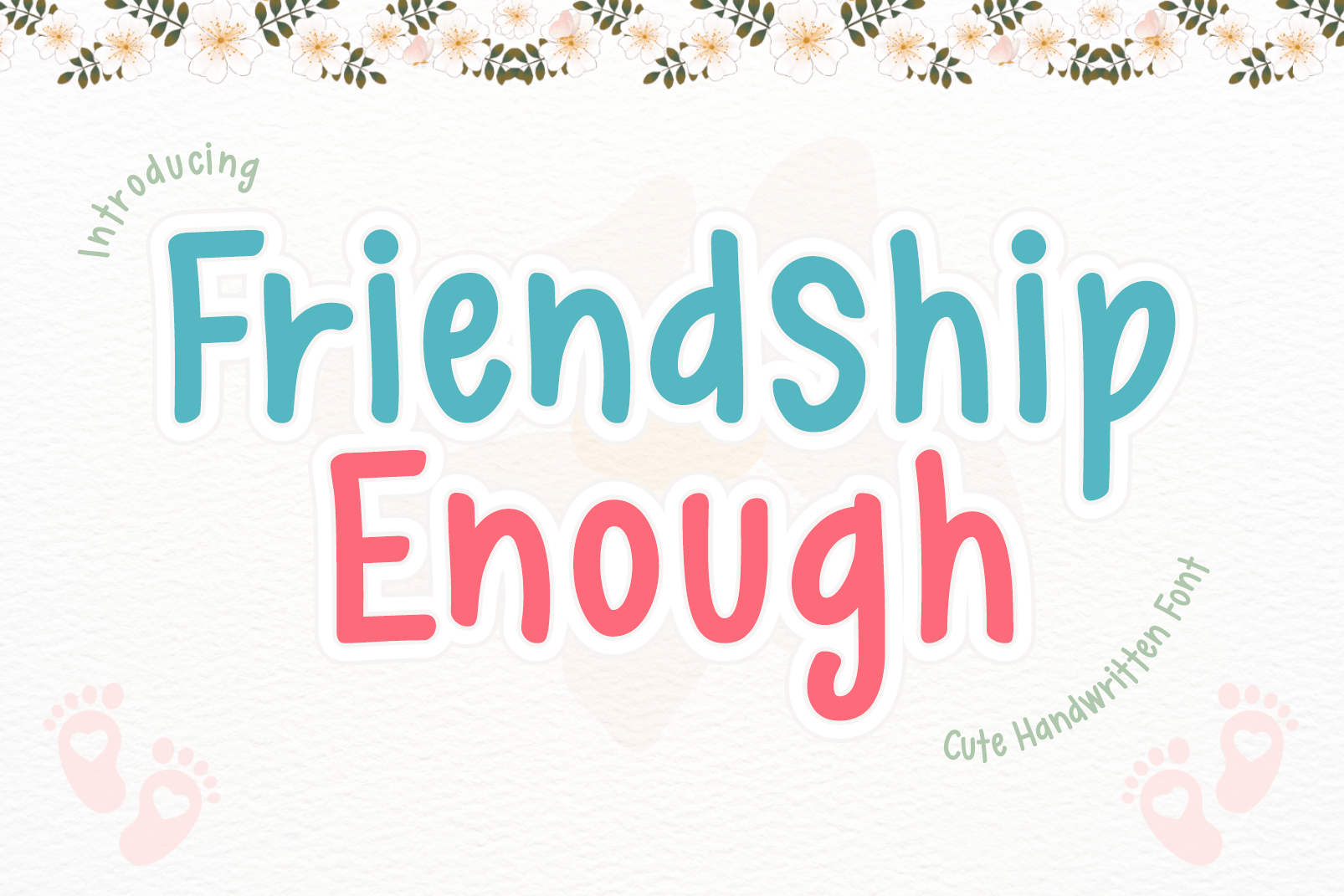 Friendship Enough Font Free