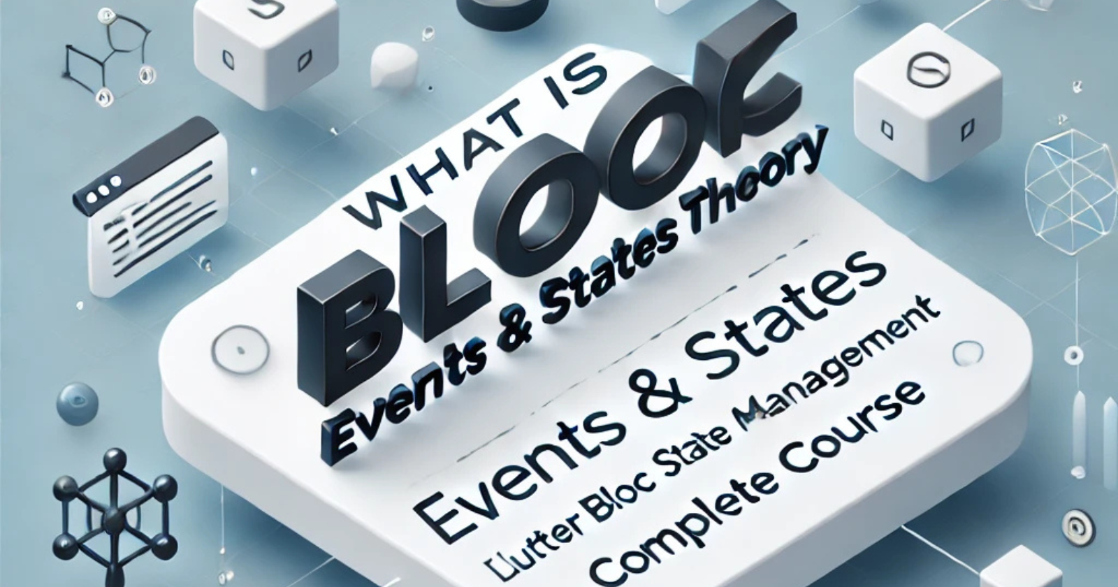 Chapter 3: What Are Bloc Events and States?