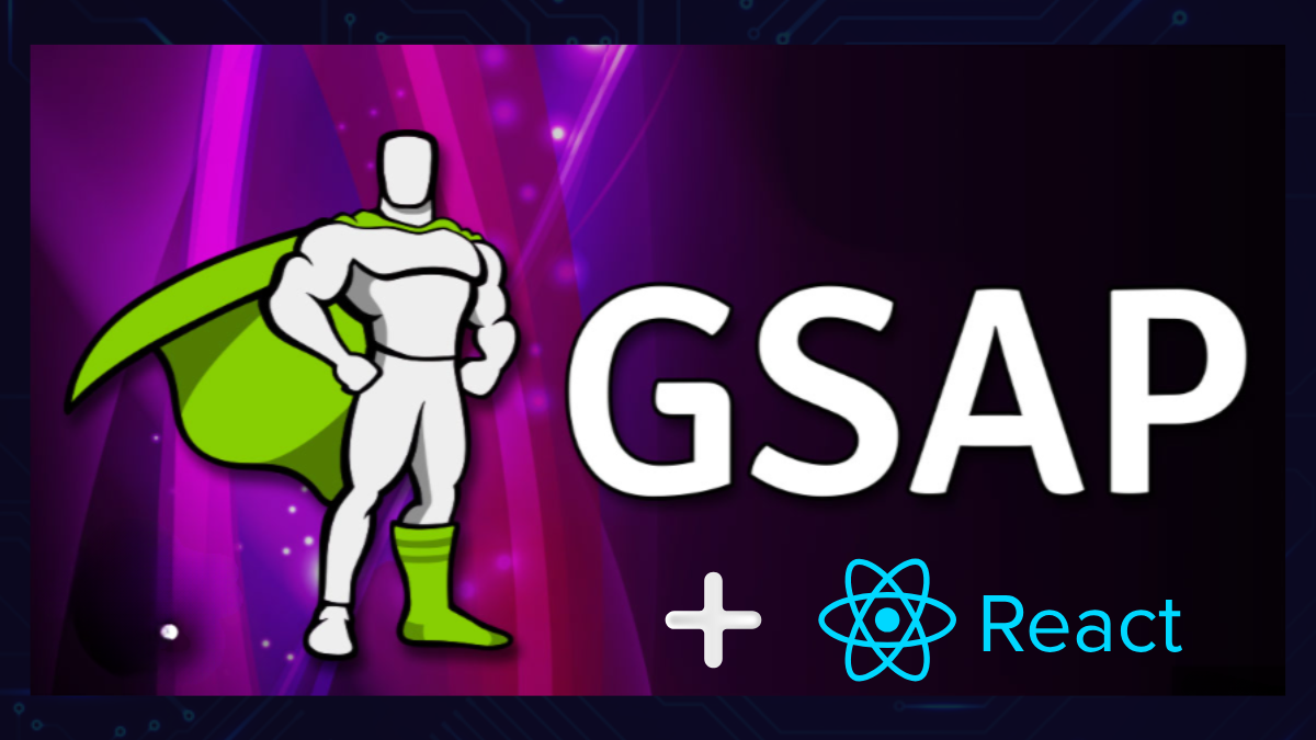 GSAP With React