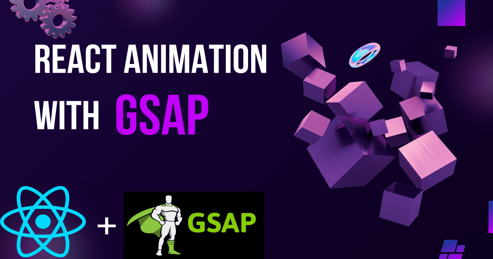 Easy React Animation with GSAP