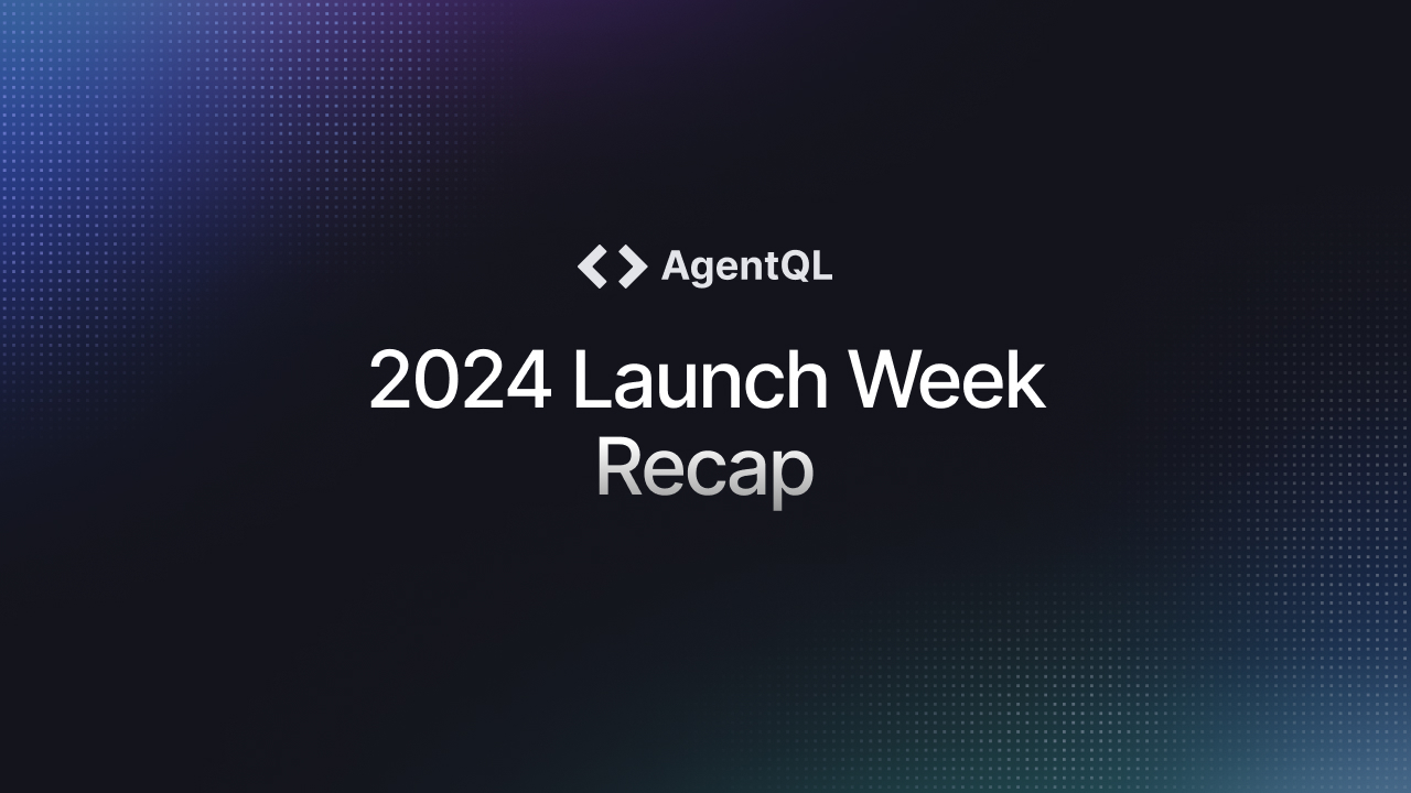 AgentQL Launch Week Recap