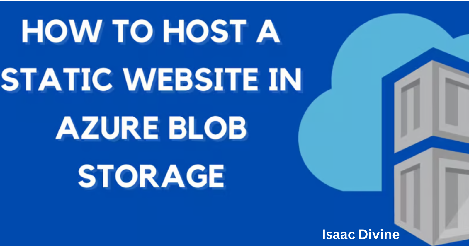 How to Host a Static Website on Azure Blob Storage