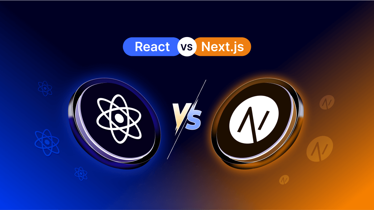 React vs. Next.js: Choosing the Right Framework