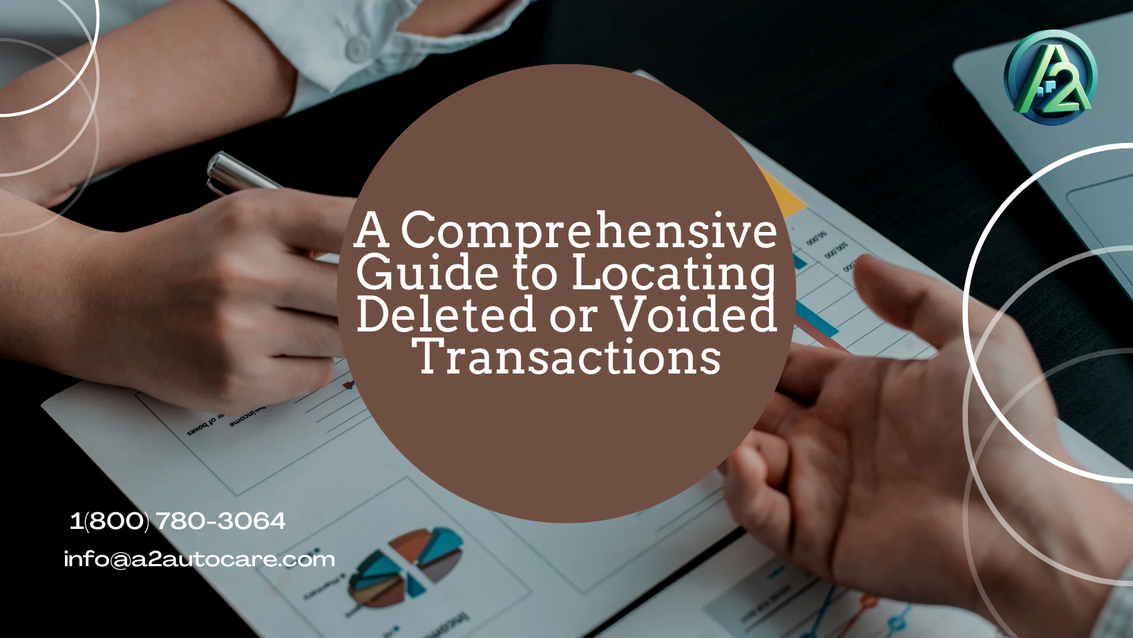 A Comprehensive Guide to Locating Deleted or Voided Transactions