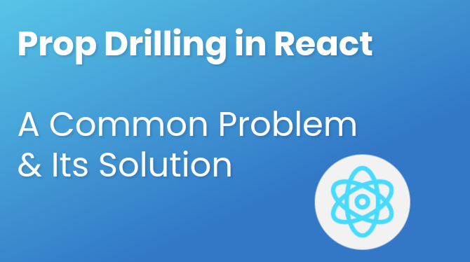 Prop Drilling in React