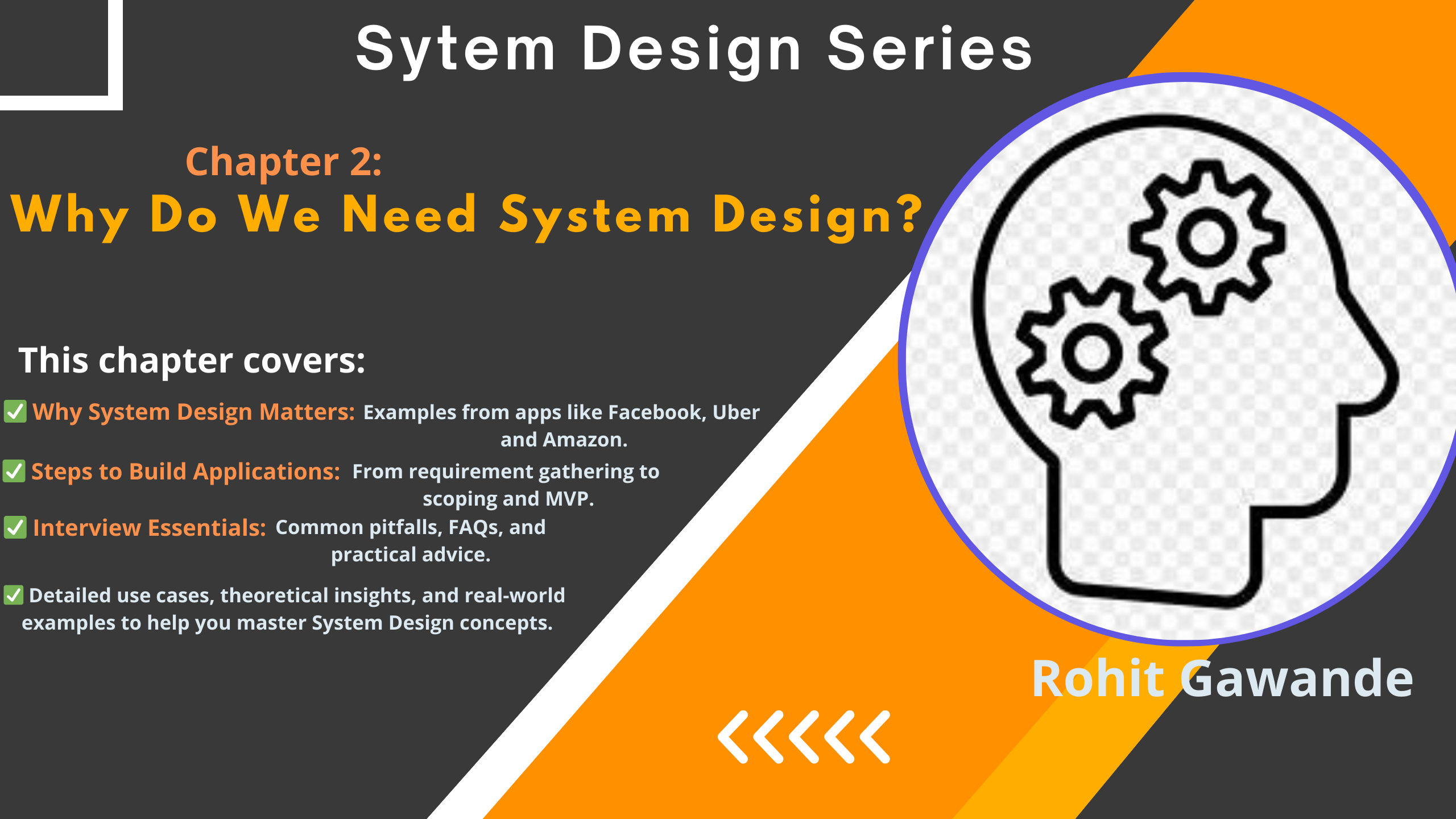 System Design Series: Chapter 2 - Why Do We Need System Design?