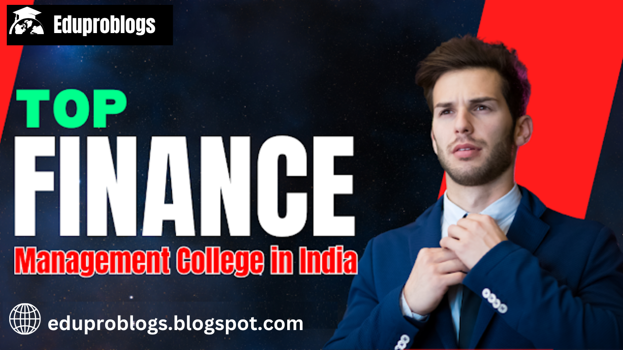 Top Finance Management Colleges in India
